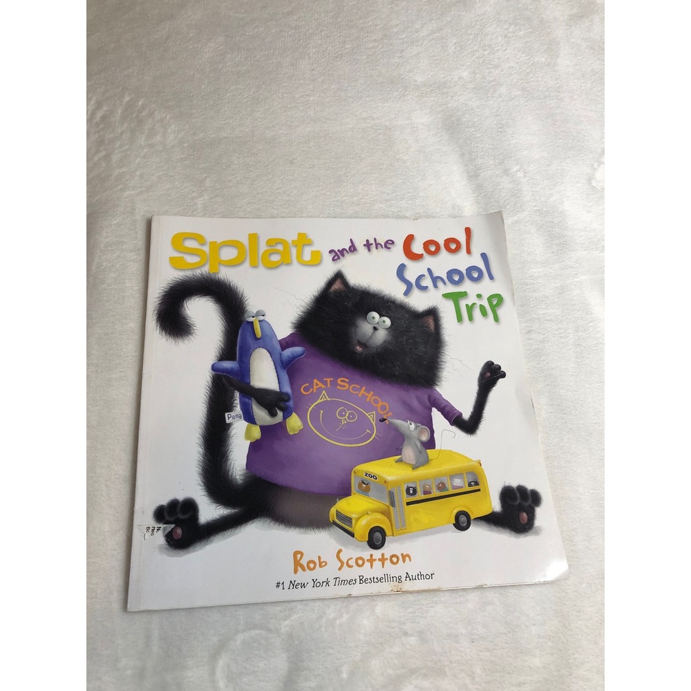 Splat and the Cool School Trip Childrens Book Scholastic Softcover